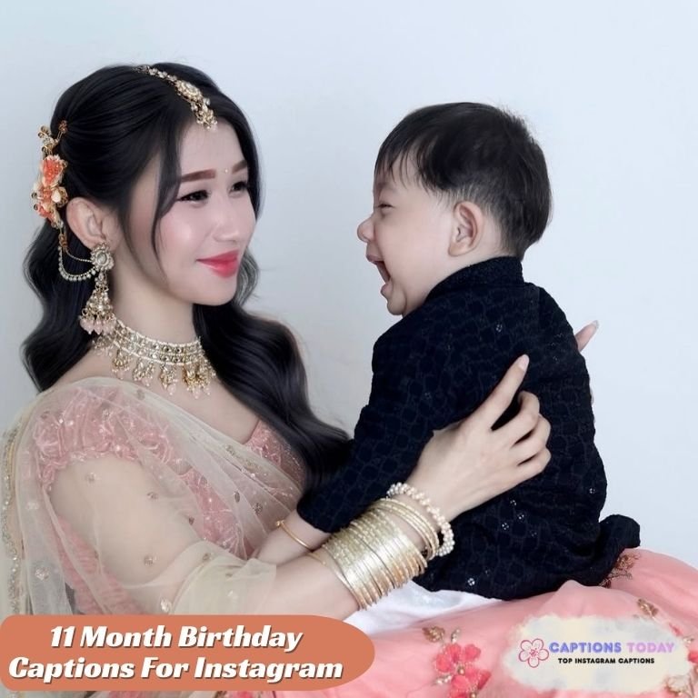11 Month Birthday Captions For Instagram