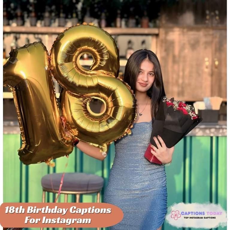 18th Birthday Captions For Instagram