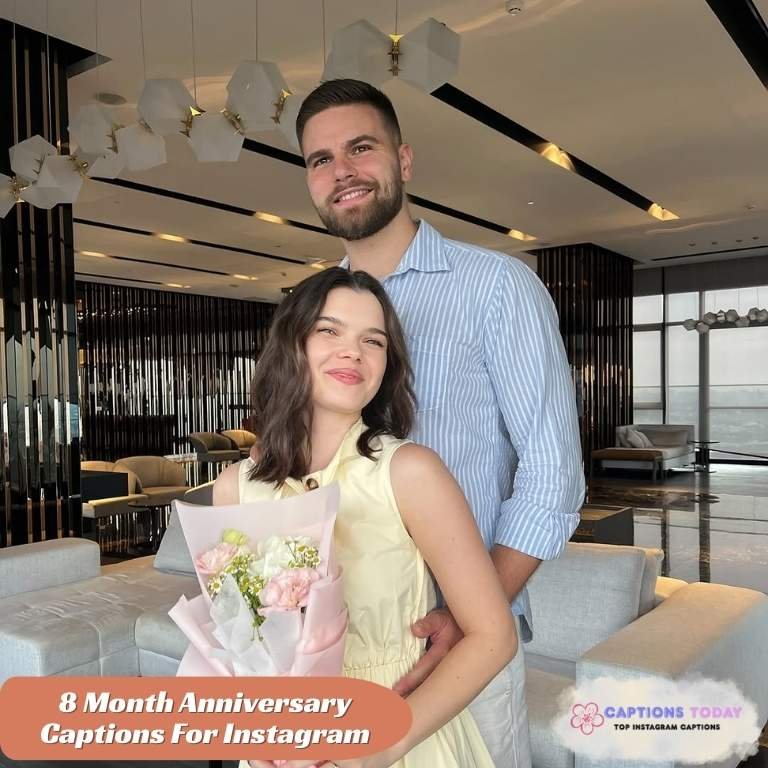 8 Month Anniversary Captions For Instagram