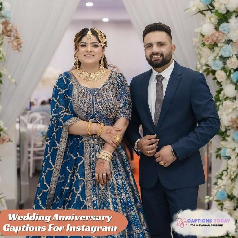 Wedding Anniversary Captions For Instagram