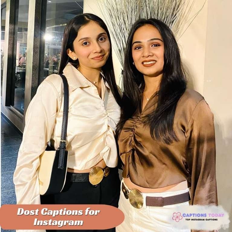Dost Captions for Instagram