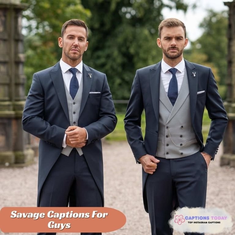 Savage Captions For Guys