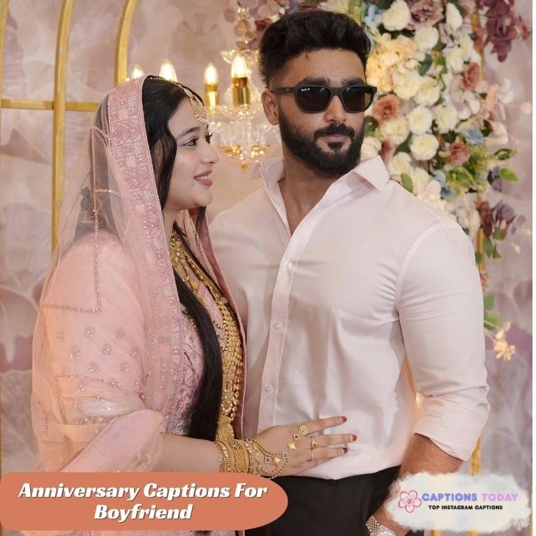 Anniversary Captions For Boyfriend