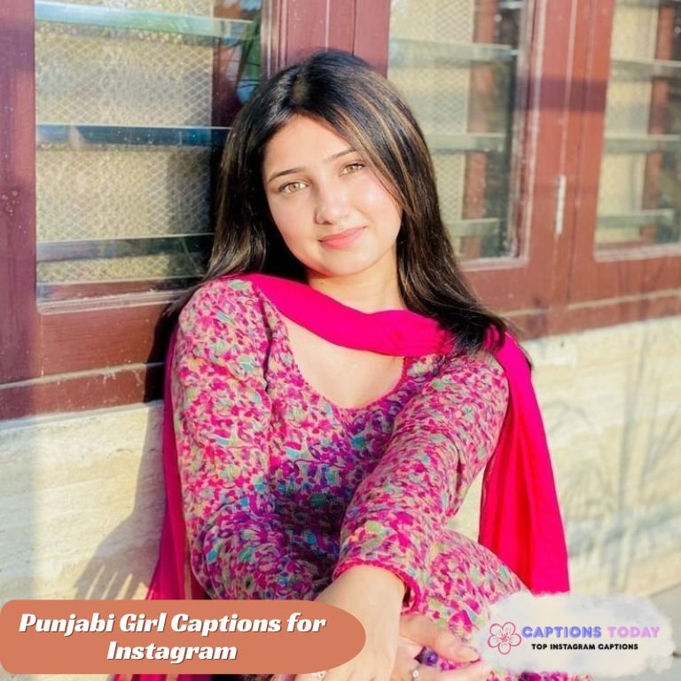 Punjabi Girl Captions for Instagram