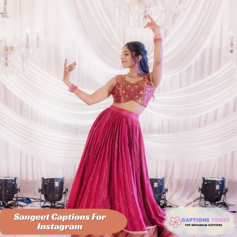 Sangeet Captions For Instagram