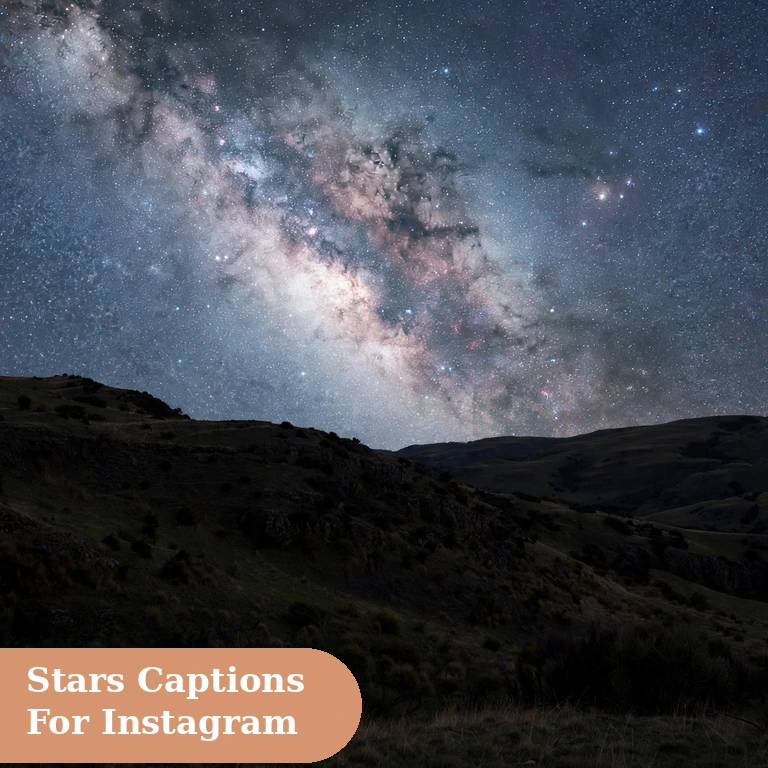 Stars captions for instagram featured image with a starry night sky over quiet hills